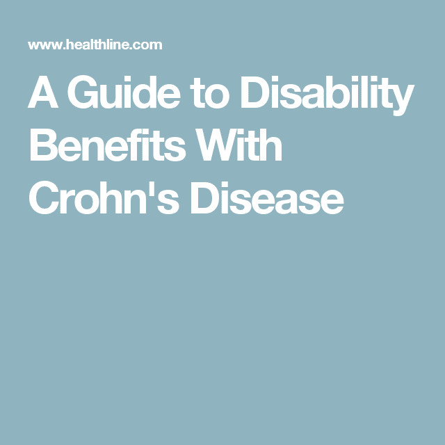 A Guide to Disability Benefits With Crohn
