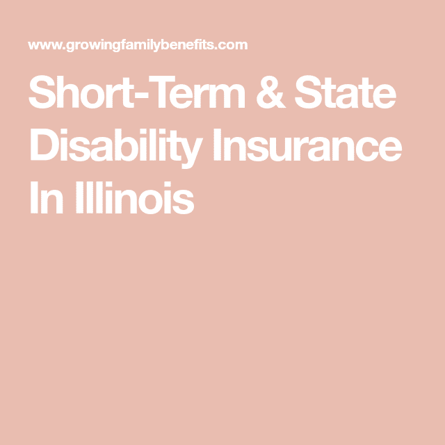 How To Apply For Short Term Disability In Illinois