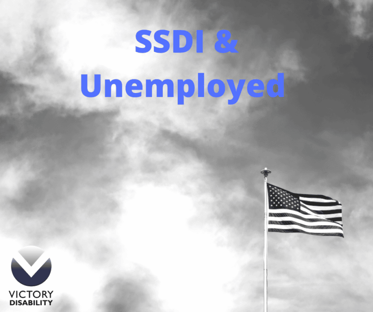 SSDI &  Unemployed
