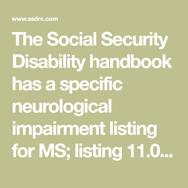 The Social Security Disability handbook has a specific neurological ...