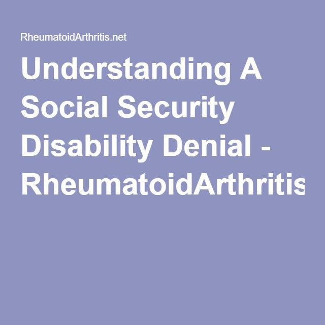 Understanding A Social Security Disability Denial