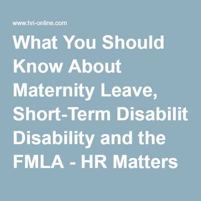 What You Should Know About Maternity Leave, Short